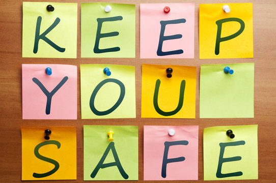 Keep you safe