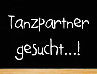Obraz premium Tanzpartner gesucht...!