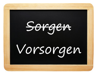 Obraz premium Sorgen / Vorsorgen - Konzept Schild - freigestellt