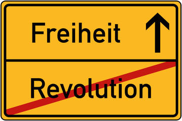 Obraz premium Ortstafel Revolution und Freiheit