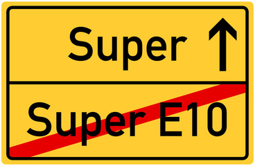 Verkehrsschild Super E10/Super