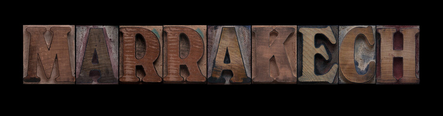 the word Marrakech in old letterpress wood type