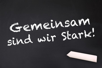 Gemeinsam sind wir Stark!
