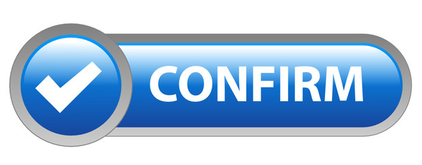 CONFIRM Web Button (next validate submit tick ok yes click here)