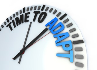 time to adapt