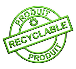 "Produit Recyclable" Label