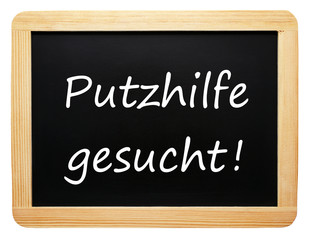 Obraz premium Putzhilfe gesucht! - Konzept Tafel Hausarbeit