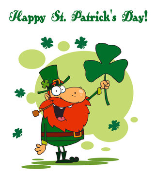Happy St  Greeting Of A Leprechaun Holding A Clover