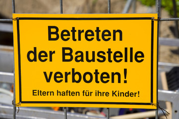 Betreten der Baustelle verboten