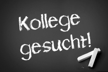 Obraz premium Kollege gesucht