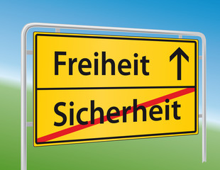 Freiheit und Sicherheit?