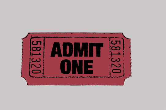 admit one ticket