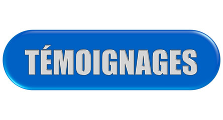 Button blau Seiten rund TÉMOIGNAGES