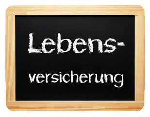 Lebensversicherung Kreidetafel Versicherung