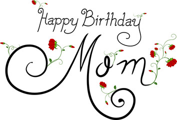 Happy Birthday Mom