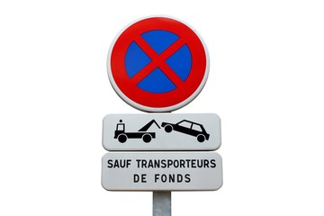 Arr&ecirc;t interdit sauf pour les v&eacute;hicules transports de fonds