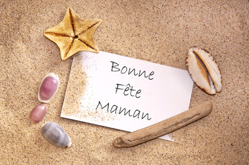 Bonne f&ecirc;te maman, sable et coquillages