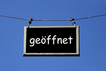 Schild ge&ouml;ffnet