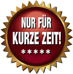 Angebot - Nur für kurze Zeit