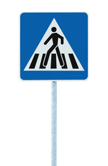 Zebra crossing pedestrian warning traffic sign blue isolated