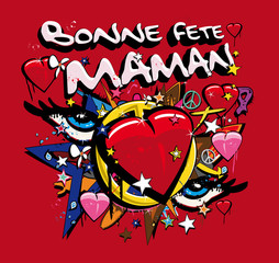 Fête des mères graffiti pop art bonne fête maman