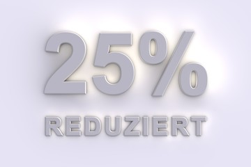 25 % reduziert