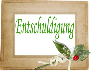 rahmen entschuldigung