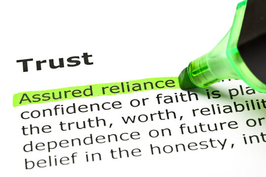 Dictionary definition of the word Trust Assured reliance highlighted under the title