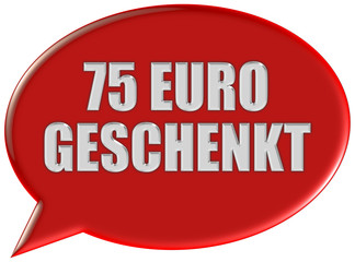 Sprechblase rot 75 EURO GESCHENKT