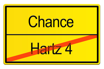Schild Hartz 4 - Chance