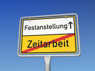 Obraz premium Schild Zeitarbeit Festanstellung