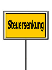 Steuersenkung, Hinweischild