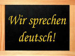 schild, tafel, business:wir sprechen deutsch