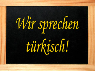 schild, tafel, business: wir sprechen türkisch
