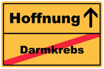 Schild Darmkrebs Hoffnung / Gelbes Schild mit Pfeil