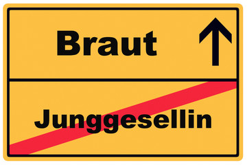 Schild Junggesellin Braut