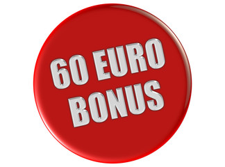 Button rot rund 60 EURO BONUS