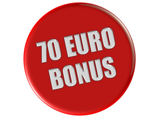 Button rot rund 70 EURO BONUS