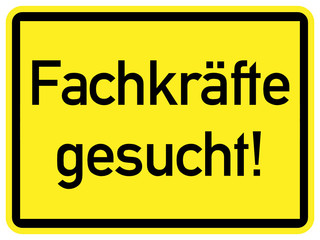 Fachkräfte gesucht