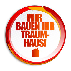 Wir bauen Ihr Traumhaus! Button, Icon