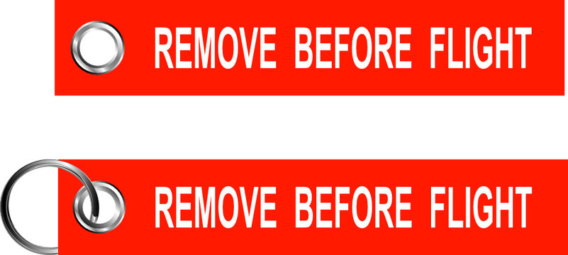 Remove before flight Stock Vector