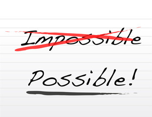 Crossing out impossible and writing possible
