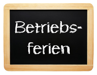 Obraz premium Betriebsferien für Urlaub und Erholung