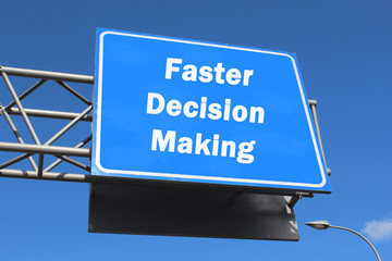 Highway sign - Faster Decision Making