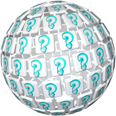 Question Mark Sphere - Ball of Confusion and Curiosity