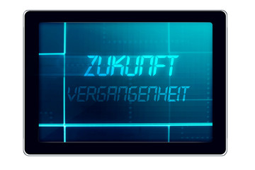 Zukunft | Vergangenheit