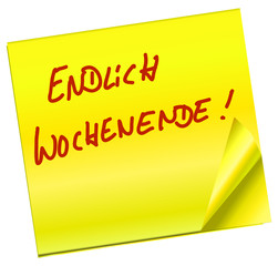 Haftnotiz - Endlich Wochenende