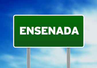 Green Road Sign - Ensenada