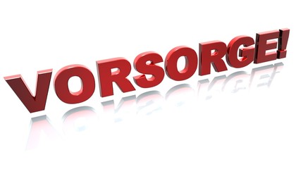 3D Schrift 3 - Vorsorge