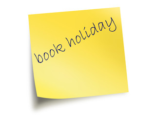 Yellow Post It Note With The Text Book Holiday